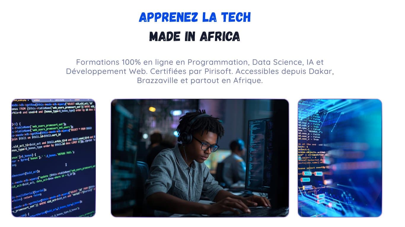Pirisoft Academy — Apprenez la Tech Made in Africa